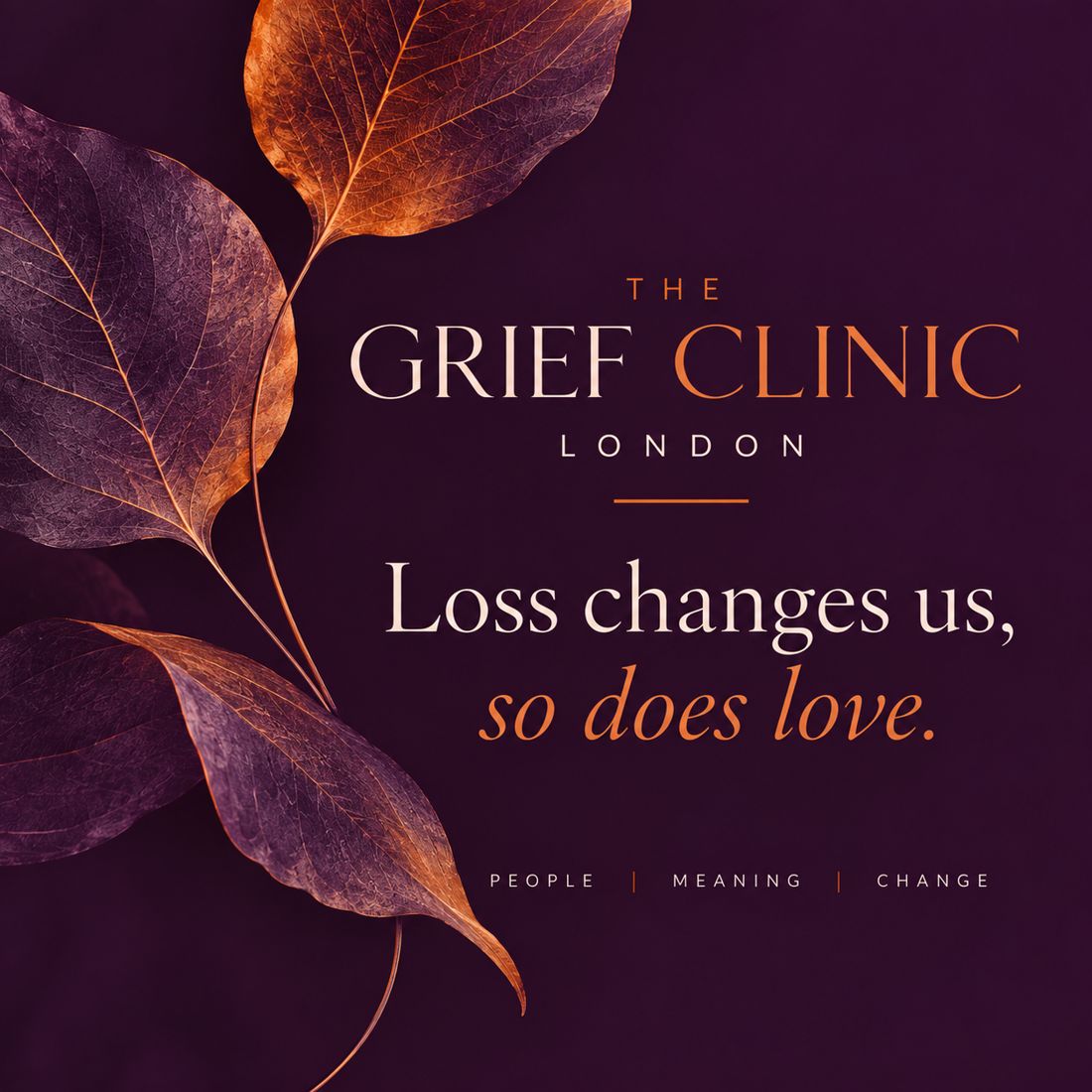 The Grief Clinic: Loss changes us, so does love